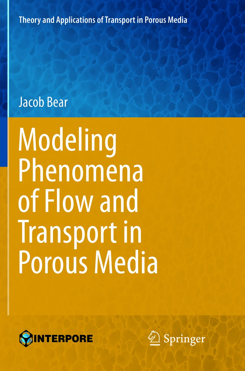Theory and Applications of Transport in Porous Media