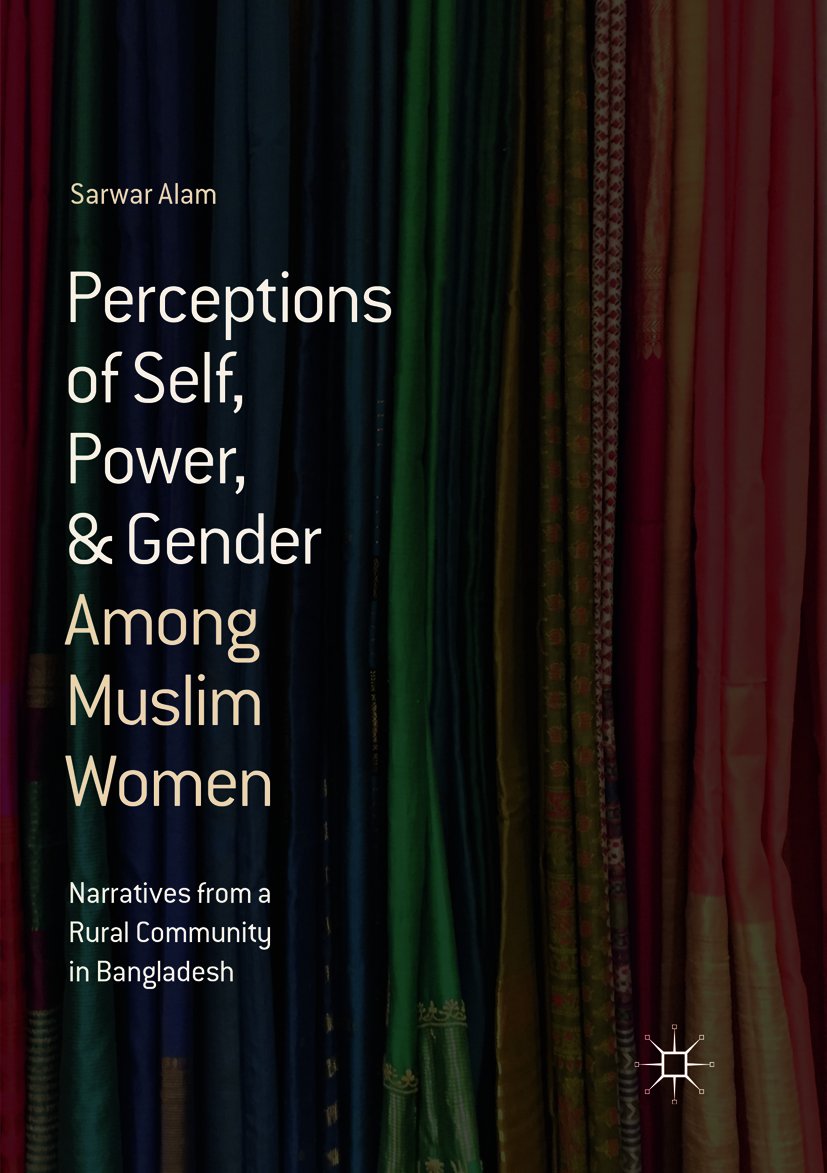 Perceptions of Self, Power, & Gender Among Muslim Women