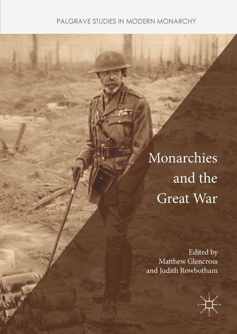 Palgrave Studies in Modern Monarchy