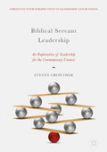 Christian Faith Perspectives in Leadership and Business