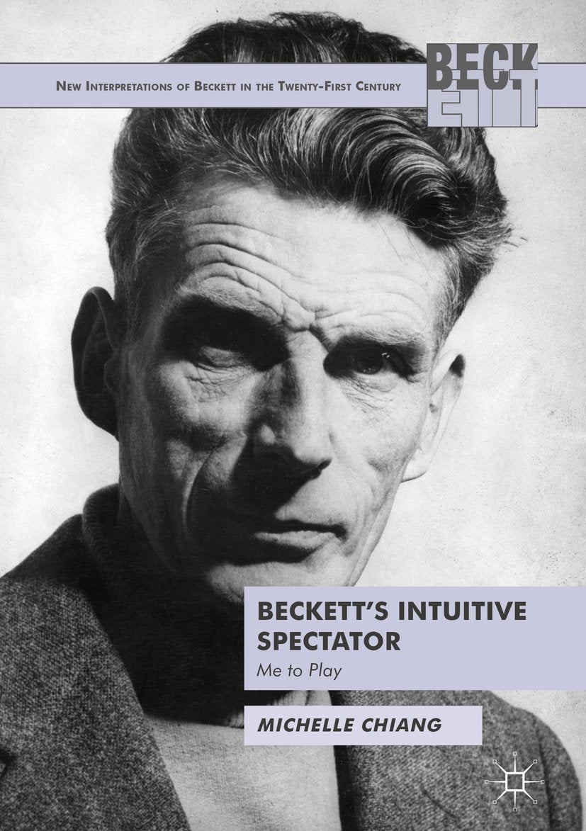 New Interpretations of Beckett in the Twenty-First Century