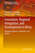 Innovation, Regional Integration, and Development in Africa