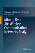 Mining Over Air: Wireless Communication Networks Analytics