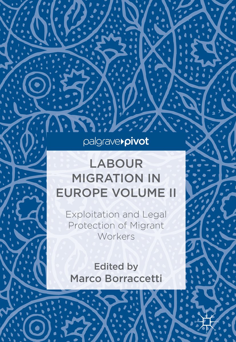 Labour Migration in Europe Volume II