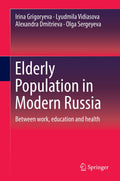 Elderly Population in Modern Russia