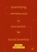 Quantifying Approaches to Discourse for Social Scientists