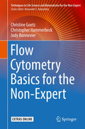 Techniques in Life Science and Biomedicine for the Non-Expert