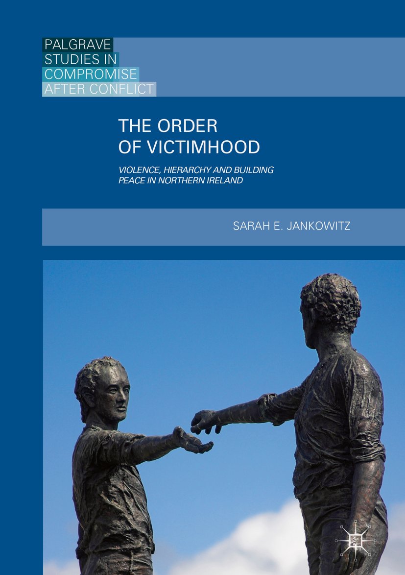 Palgrave Studies in Compromise after Conflict