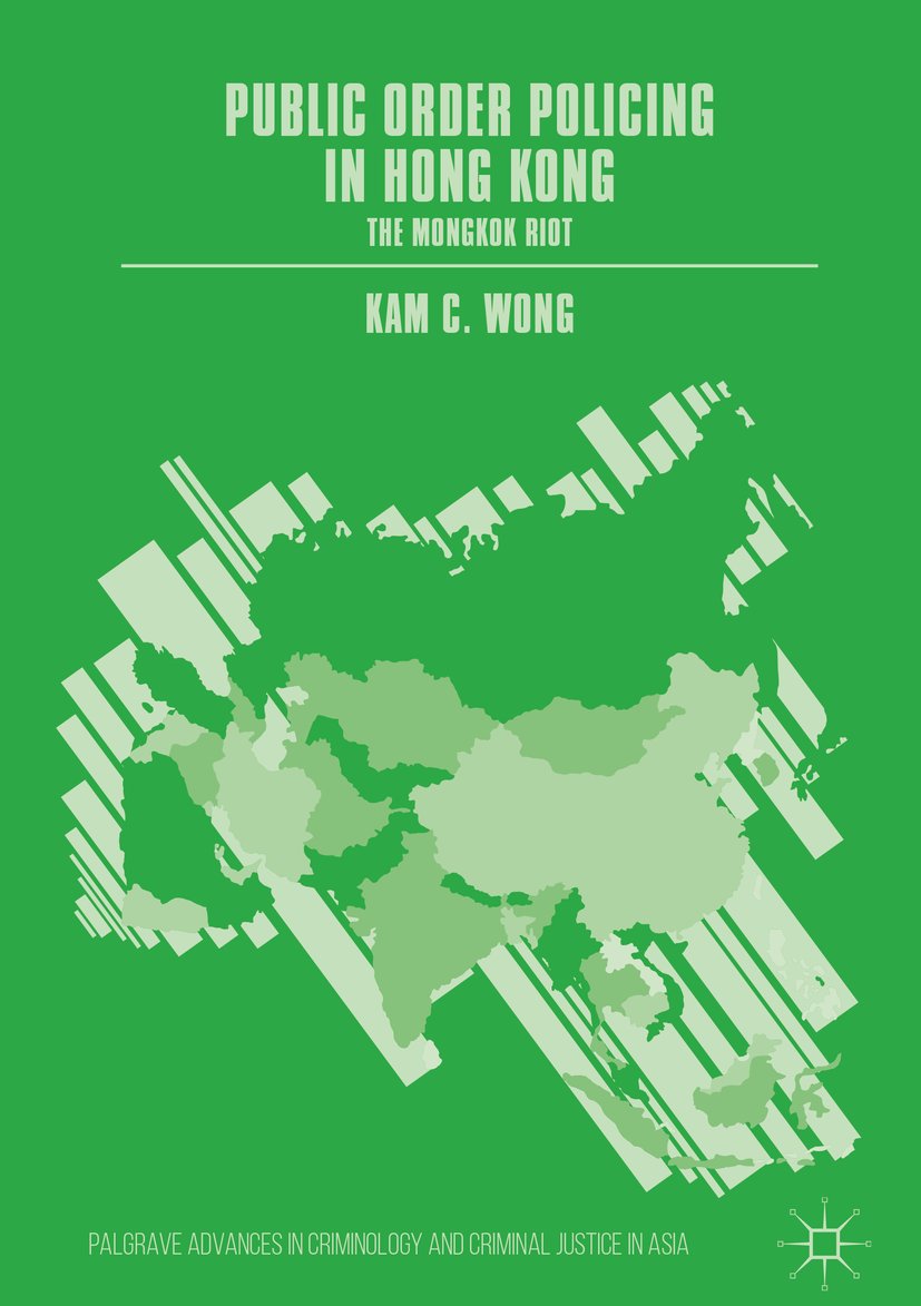 Palgrave Advances in Criminology and Criminal Justice in Asia