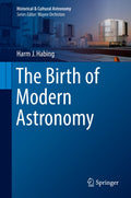 The Birth of Modern Astronomy