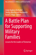 Risk and Resilience in Military and Veteran Families