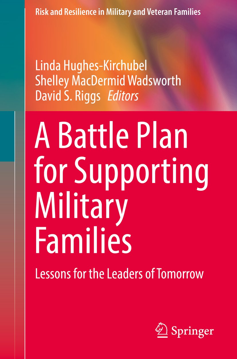 Risk and Resilience in Military and Veteran Families