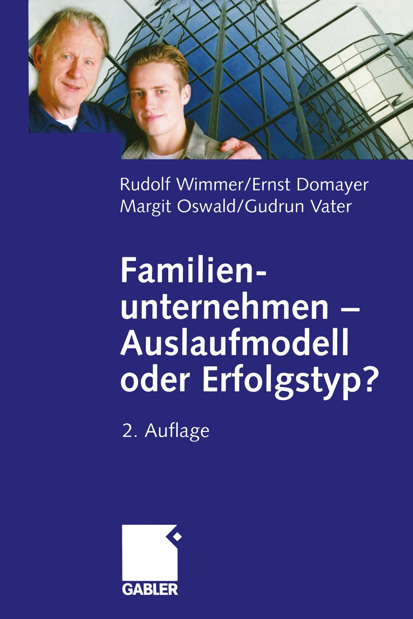 Familienunternehmen — Auslaufmodell oder Erfolgstyp?