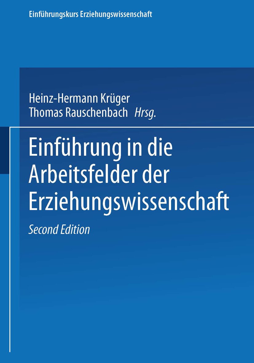 Einführung in die Arbeitsfelder der Erziehungswissenschaft
