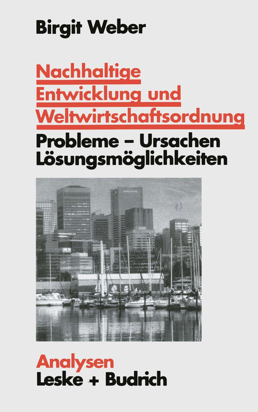 Nachhaltige Entwicklung und Weltwirtschaftsordnung