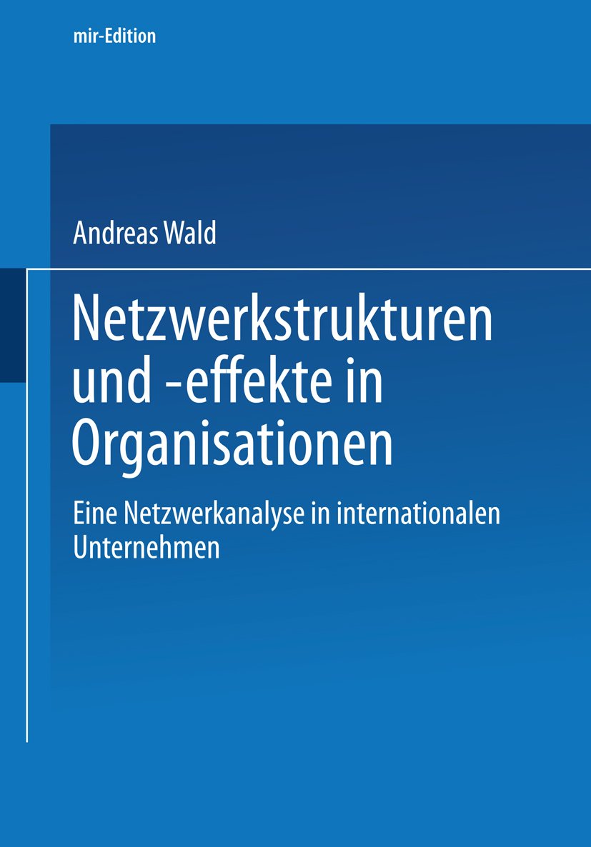 mir-Edition: Eine Netzwerkanalyse in internationalen Unternehmen