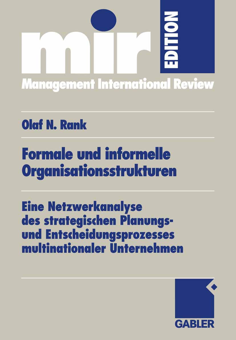 mir-Edition: Eine Netzwerkanalyse des strategischen Planungs- und Entscheidungsprozesses multinationaler Unternehmen