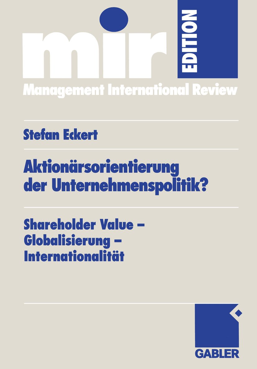 mir-Edition: Shareholder Value — Globalisierung — Internationalität