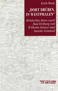 "dort drüben, in Westphalen"
