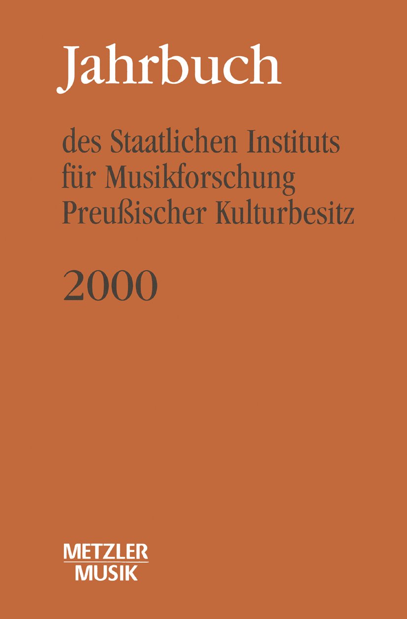 Jahrbuch des Staatlichen Instituts für Musikforschung (SIM) Preußischer Kulturbesitz