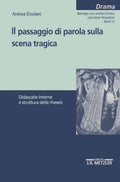 Il passaggio di parola sulla scena tragica