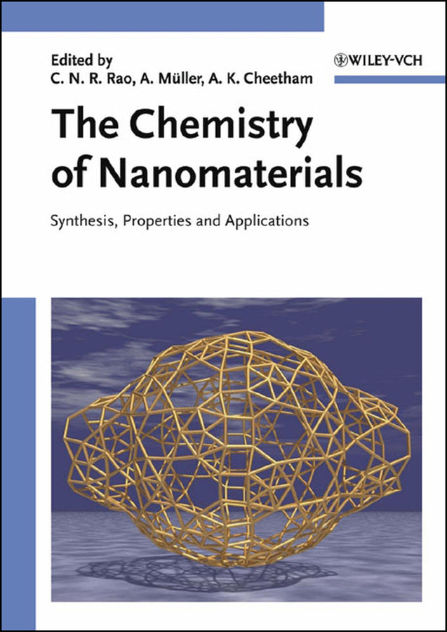The Chemistry of Nanomaterials, 2 Volume Set