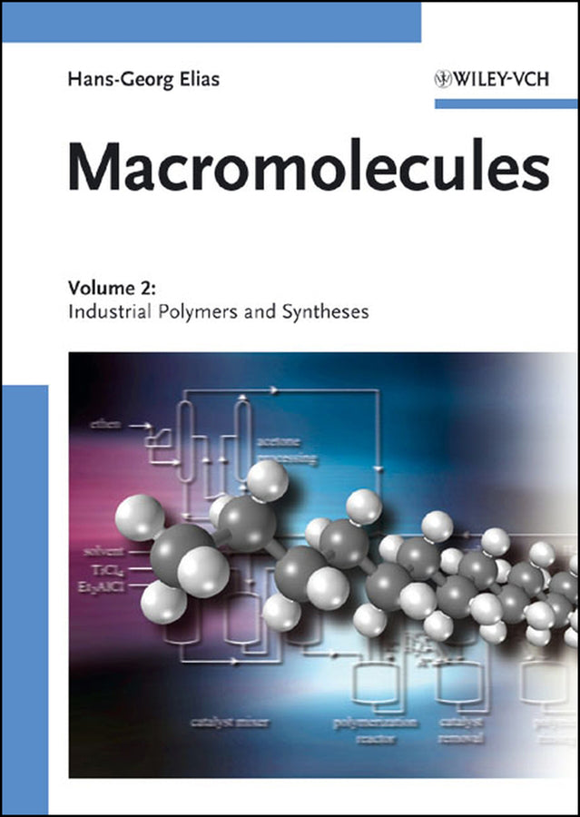 Macromolecules, Volume 2