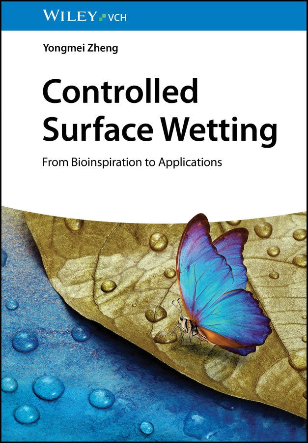 Controlled Surface Wetting : From Bioinspiration to Applications
