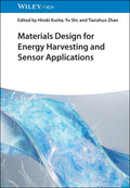 Materials Design for Energy Harvesting and Sensor Applications
