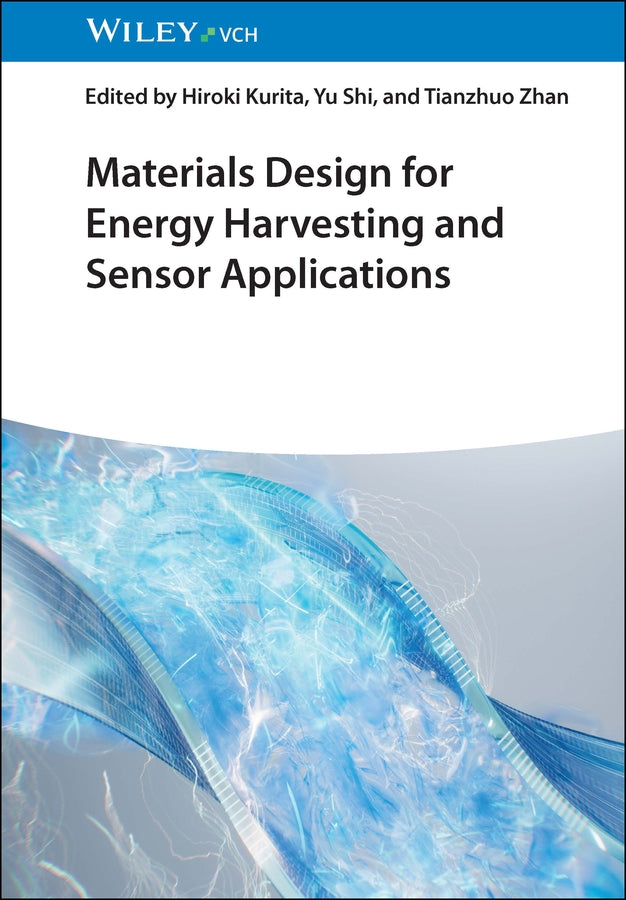 Materials Design for Energy Harvesting and Sensor Applications