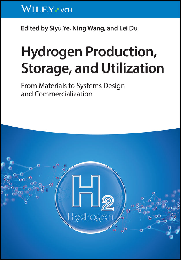 Hydrogen Production, Storage, and Utilization