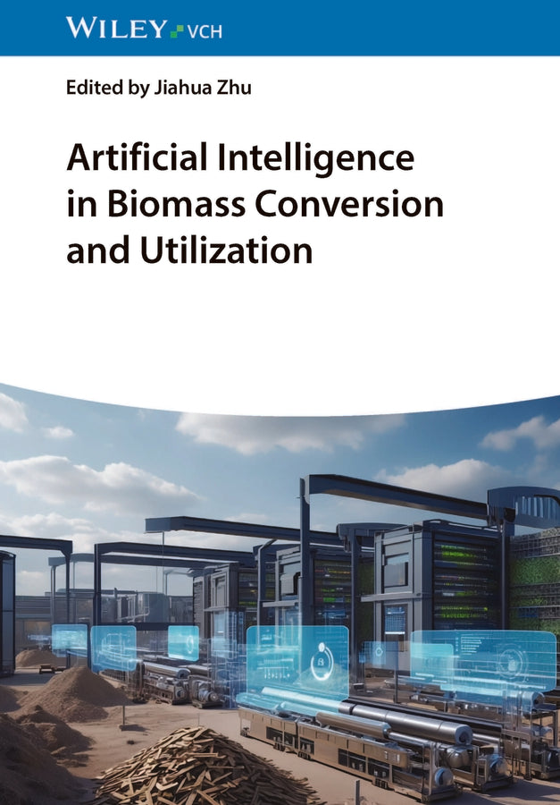 Artificial Intelligence in Biomass Conversion and Utilization