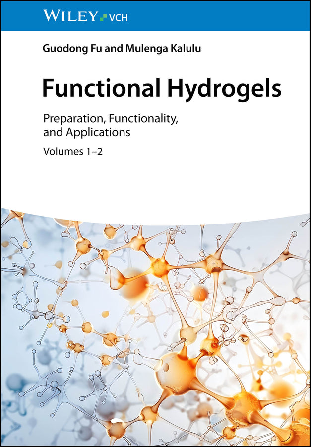 Functional Hydrogels, 2 Volume Set