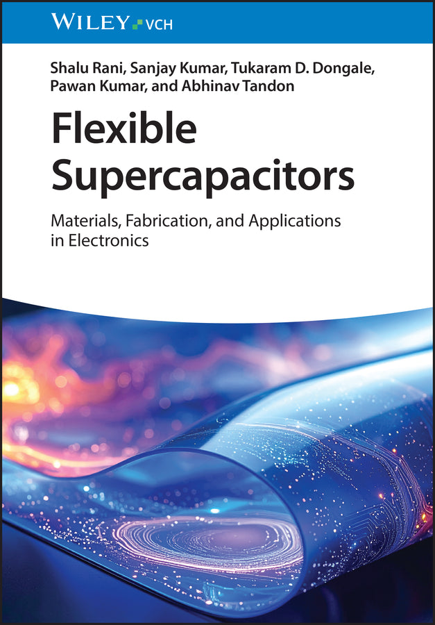 Flexible Supercapacitors