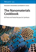 The Nanomaterials Cookbook