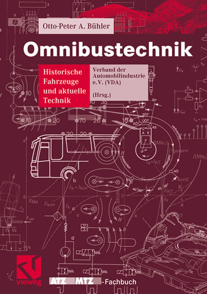 ATZ/MTZ-Fachbuch: Historische Fahrzeuge und aktuelle Technik