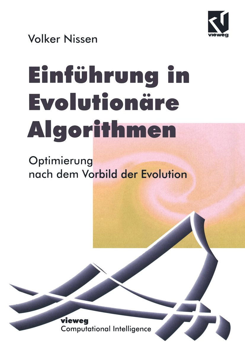 Computational Intelligence: Optimierung nach dem Vorbild der Evolution