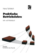 Praktische Betriebslehre