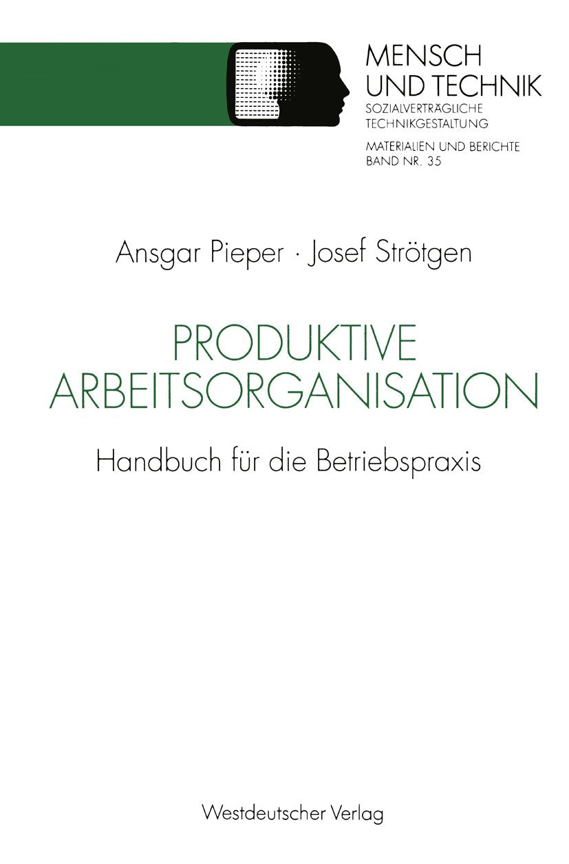 Produktive Arbeitsorganisation