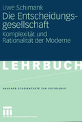 Die Entscheidungsgesellschaft