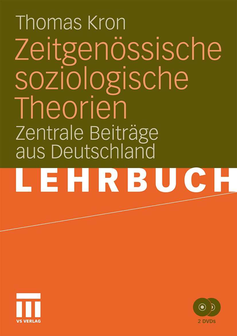 Soziologische Theorie: Zentrale Beiträge aus Deutschland
