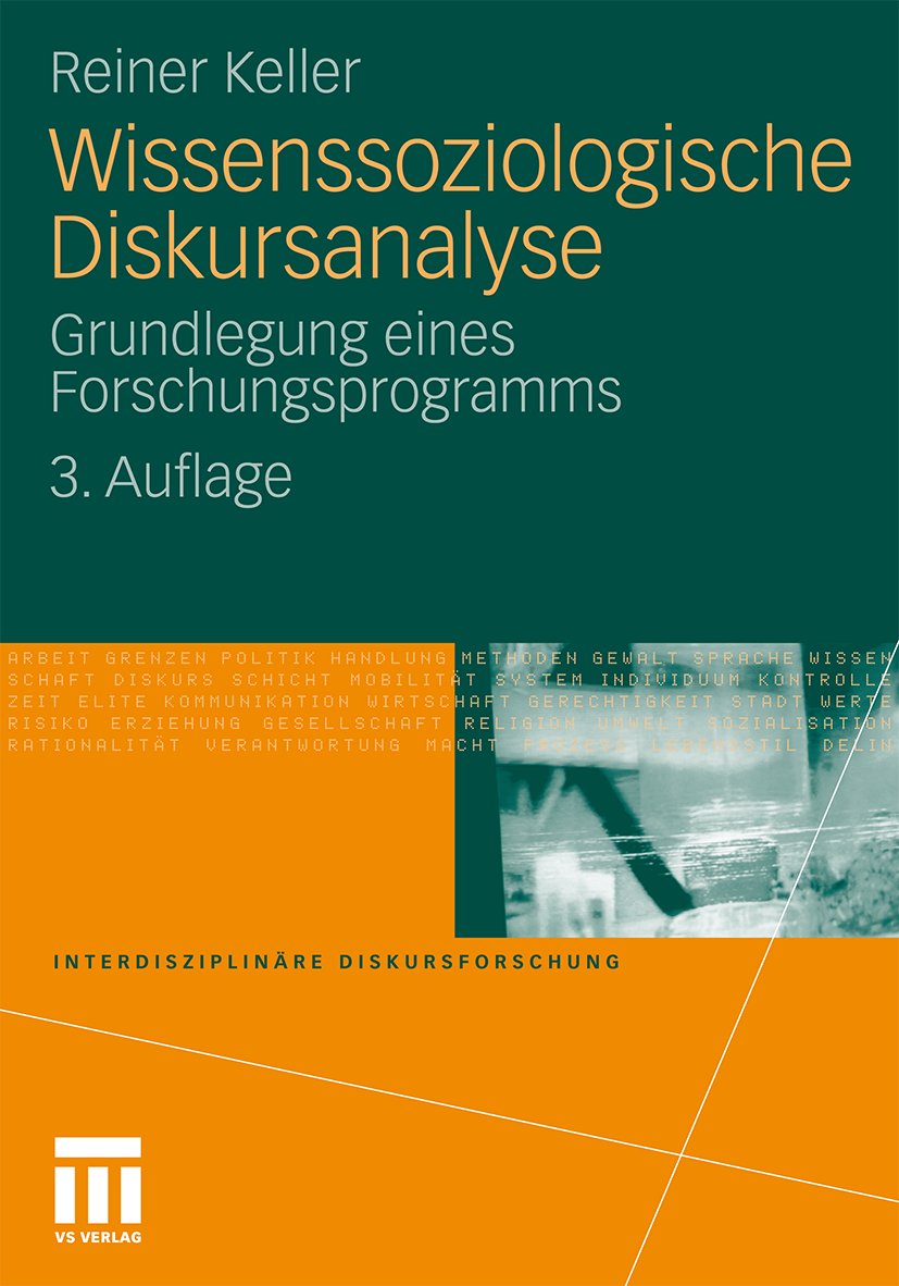 Wissenssoziologische Diskursanalyse