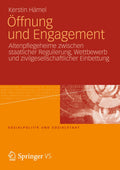 Öffnung und Engagement
