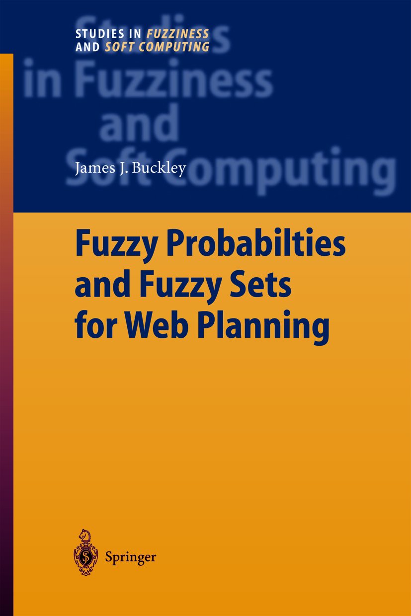 Studies in Fuzziness and Soft Computing
