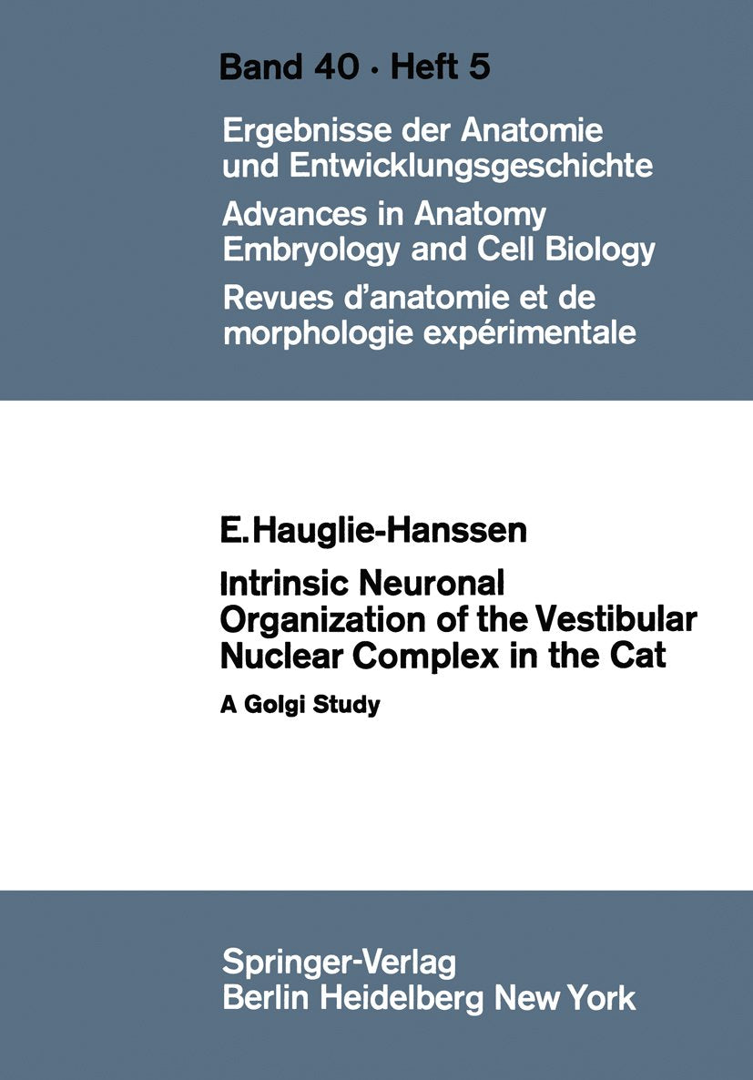 Intrinsic Neuronal Organization of the Vestibular Nuclear Complex in the Cat