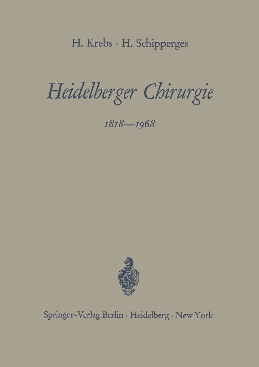 Heidelberger Chirurgie 1818–1968