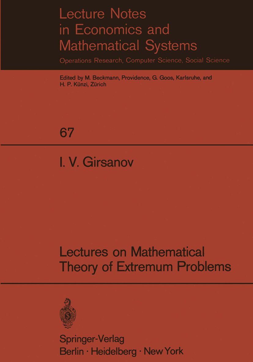 Lecture Notes in Economics and Mathematical Systems