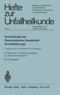 Verhandlungen der Österreichischen Gesellschaft für Unfallchirurgie