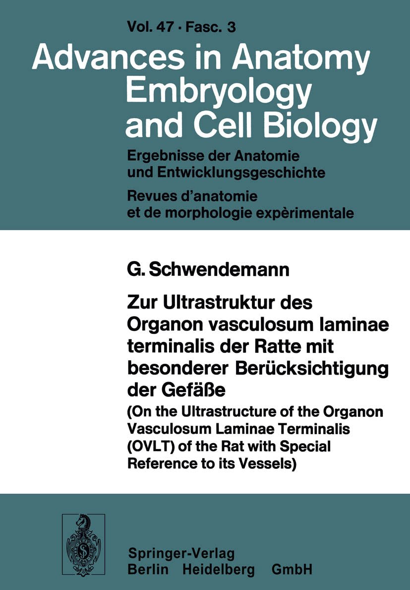 Zur Ultrastruktur des Organon vasculosum laminae terminalis der Ratte mit besonderer Berücksichtigung der Gefäße