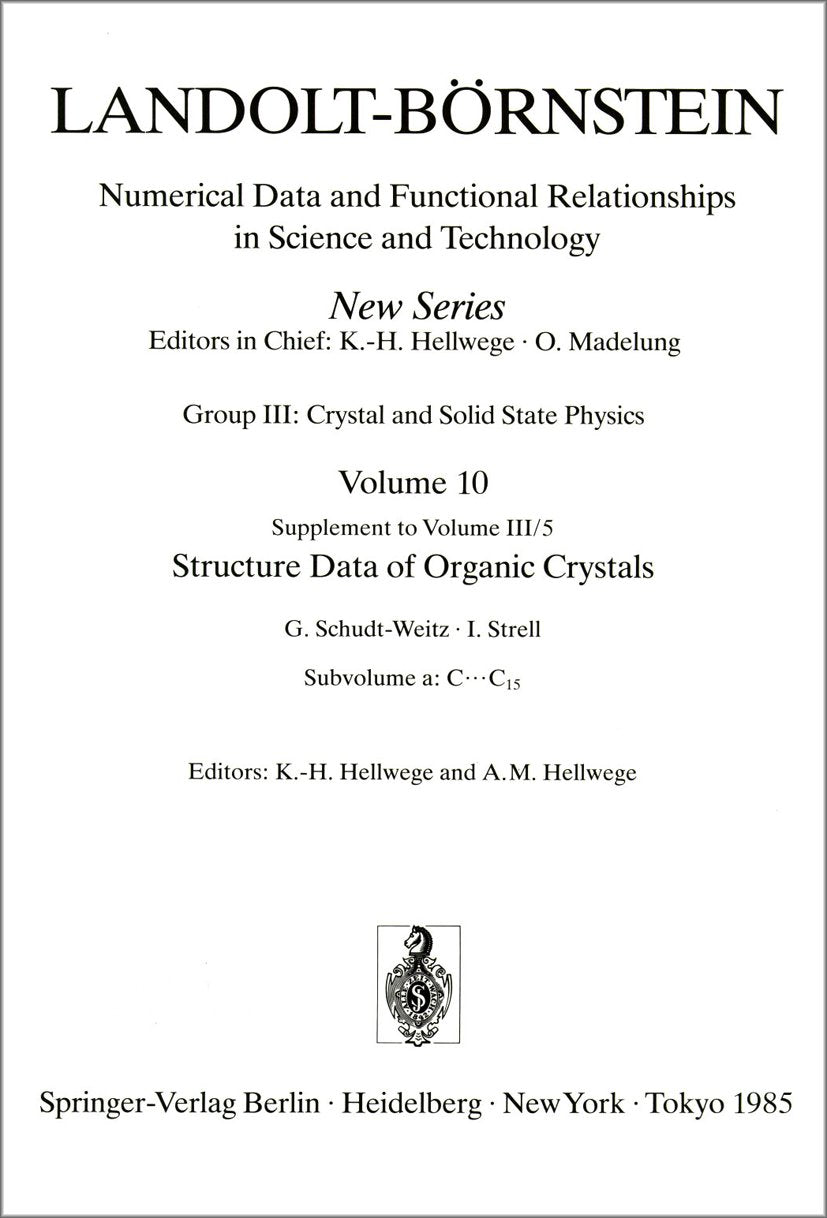 Landolt-Börnstein: Numerical Data and Functional Relationships in Science and Technology - New Series